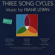 Frank Lewin - Three Song Cycles