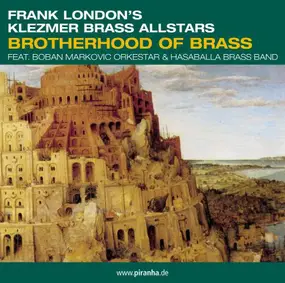 Frank London's Klezmer Brass Allstars - Brotherhood of Brass