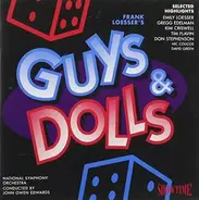Frank Loesser , Emily Loesser , Gregg Edelman , Kim Criswell , Tim Flavin , Don Stephenson a.o. - Guys & Dolls (Selected Highlights)