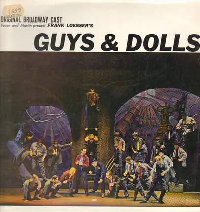 Frank Loesser - Guys & Dolls: A Musical Fable Of Broadway