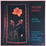 Frank Lowe - Decision in Paradise