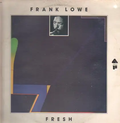 Frank Lowe - Fresh