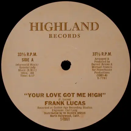 Frank Lucas - Your Love Got Me High / Ding Dong
