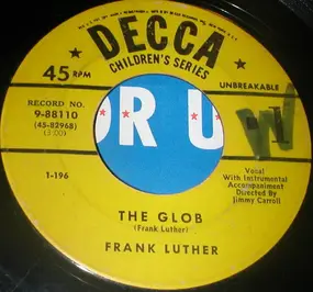 Frank Luther - The Glob / Smokey The Bear