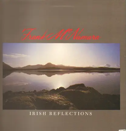 Frank McNamara - Irish Reflections