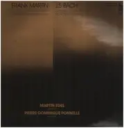 Frank Martin / J.S. Bach - Martin Egel - 6 Monologe aus 'Jedermann' / BWV 82 'Ich habe genug'