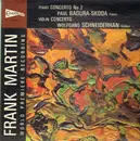 LP - Frank Martin - Piano Concerto No.2, Violin Concerto,, P. Baura-Skoda, W. Schneiderhan