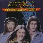 Frank Marino & Mahogany Rush - Dragonfly The Best Of