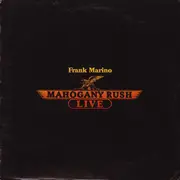 LP - Frank Marino & Mahogany Rush - Live