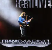 Frank Marino & Mahogany Rush - Real Live!