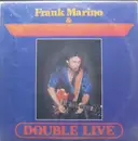 Double LP - Frank Marino & Mahogany Rush - Double Live