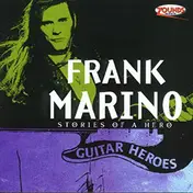 Frank Marino - Stories Of Hero