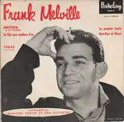 7inch Vinyl Single - Frank Melville - Anastasia