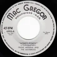 Frank Messina And The Mavericks - Hokey-Pokey / Bunny Hop