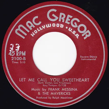 Frank Messina And The Mavericks - Let Me Call You Sweetheart