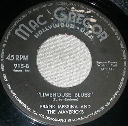 Frank Messina And The Mavericks - Limehouse Blues