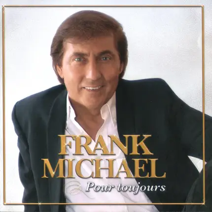 Frank Michael - Pour Toujours