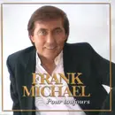 CD - Frank Michael - Pour Toujours