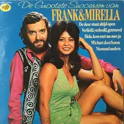 Frank & Mirella - De Grootste Successen Van