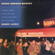 LP - Frank Morgan Quintet - Bebop Lives!