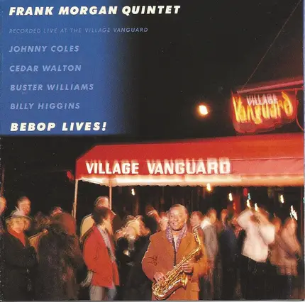 Frank Morgan Quintet - Bebop Lives!