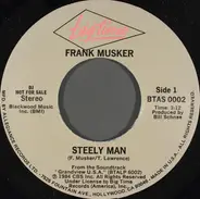 Frank Musker - Steely Man