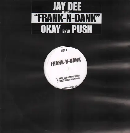Frank-N-Dank - Okay