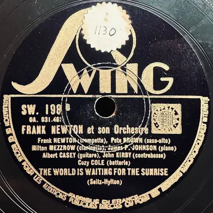 Frank Newton And His Orchestra - The Blues My Baby Gave To Me / The World Is Waiting For The Sunrise