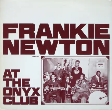 Frank Newton - At The Onyx Club
