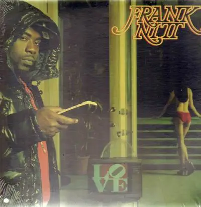 Frank Nitt - L.O.V.E. (ft. DJ Quik & J.Black)
