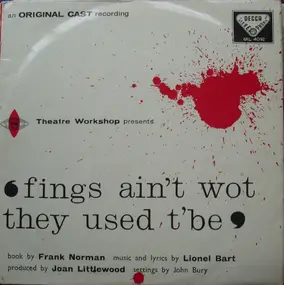 Lionel Bart - Fings Ain't Wot They Used T'Be