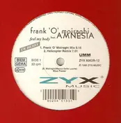 Frank 'O Moiraghi feat. Amnesia - Feel My Body (UK Remix)