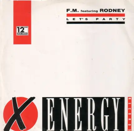 Frank 'O Moiraghi Featuring Rodney - Let's Party