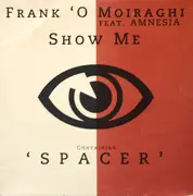 12inch Vinyl Single - Frank 'O Moiraghi - Show Me