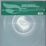 Frank 'O Moiraghi, Pepper Mashay - Sextacy