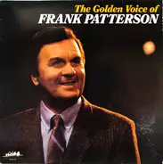 Frank Patterson - The Golden Voice Of Frank Patterson