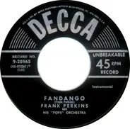 Frank Perkins And His Orchestra - Fandango / Kentucky Trotter
