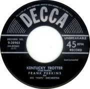 7inch Vinyl Single - Frank Perkins And His Orchestra - Fandango / Kentucky Trotter