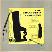 Frank Petty Trio - The Frank Petty Trio Plays