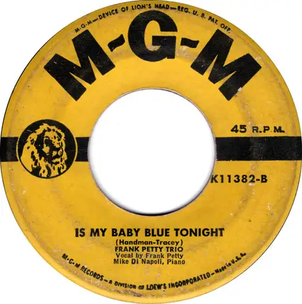 Frank Petty Trio - Sioux City Sue / Is My Baby Blue Tonight