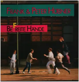 Frank & Peter Hübner - Befreite Hände