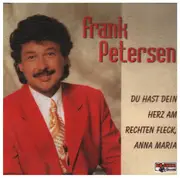 CD Single - Frank Petersen - Du Hast Dein Herz am Rechten Fleck, Anna Maria