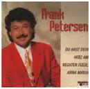 CD Single - Frank Petersen - Du Hast Dein Herz am Rechten Fleck, Anna Maria