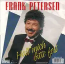 7inch Vinyl Single - Frank Petersen - Halt' Mich Bitte Fest