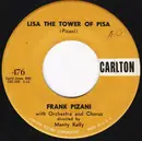 7inch Vinyl Single - Frank Pizani - Lisa, The Tower Of Pisa / You're Breaking My Heart