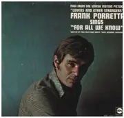 7inch Vinyl Single - Frank Porretta - For All We Know / Fill The World With Love - Promo