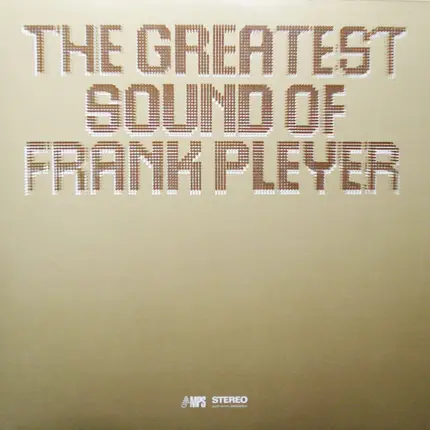 Frank Pleyer - The Greatest Sound Of Frank Pleyer