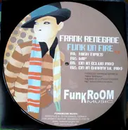 Frank Renegade - Funk On Fire EP