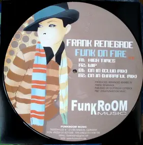 Frank Renegade - Funk On Fire EP