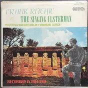 Frank Ritchie - The Singing Ulsterman